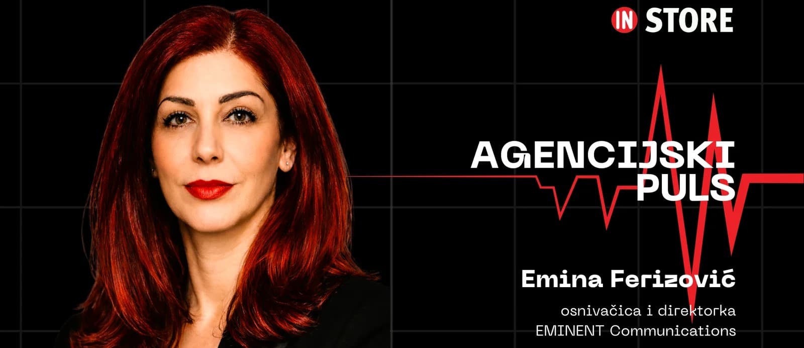 Emina Ferizović, EMINENT Communications: Komunikacija bez stava je samo buka